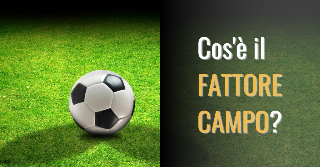 cosa e il fattore campo