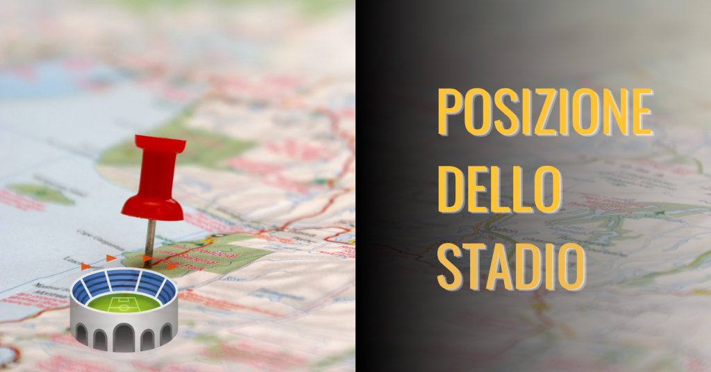 posizione dello stadio
