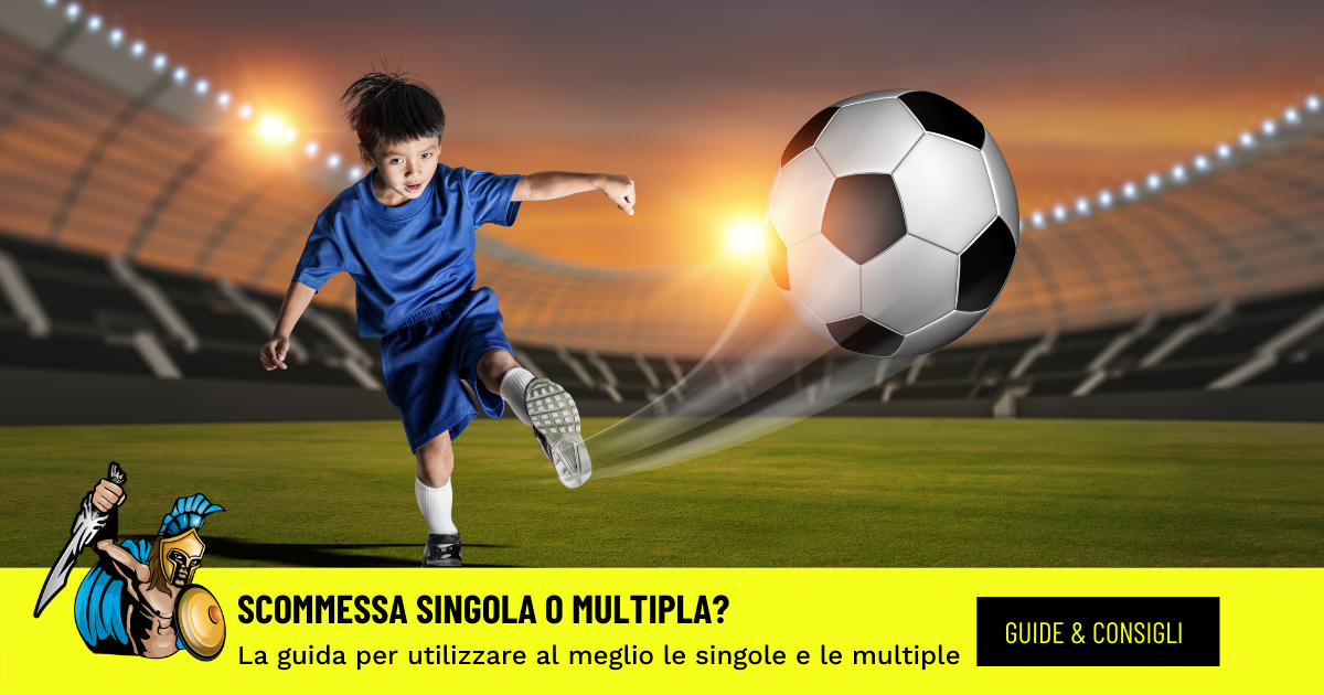 scommessa singola e scommessa multipla scommessa singola e scommessa multipla