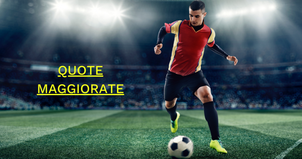 MIGLIORI SITI SCOMMESSE QUOTE MAGGIORATE