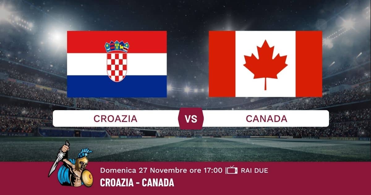 pronostico-croazia-canada-info-e-quote pronostico-croazia-canada-info-e-quote
