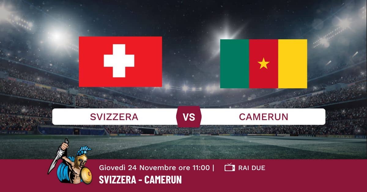 pronostico-svizzera-camerun-info-e-quote pronostico-svizzera-camerun-info-e-quote