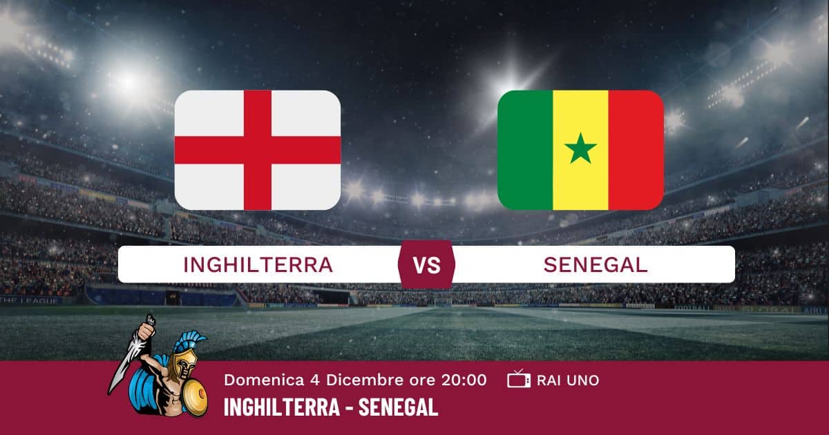 pronostico-inghilterra-senegal-info-e-quote pronostico-inghilterra-senegal-info-e-quote
