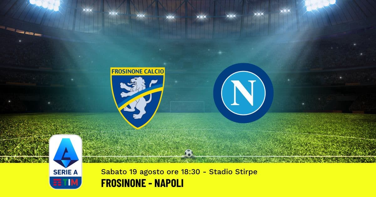pronostico-frosinone-napoli-1-giornata-serie-a-19-agosto-2023 pronostico-frosinone-napoli-1-giornata-serie-a-19-agosto-2023