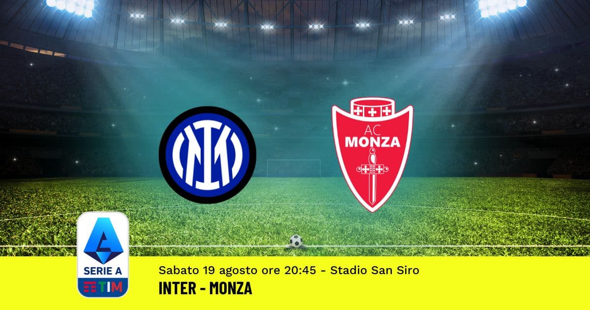 pronostico-inter-monza-1-giornata-serie-a-19-agosto-2023 pronostico-inter-monza-1-giornata-serie-a-19-agosto-2023