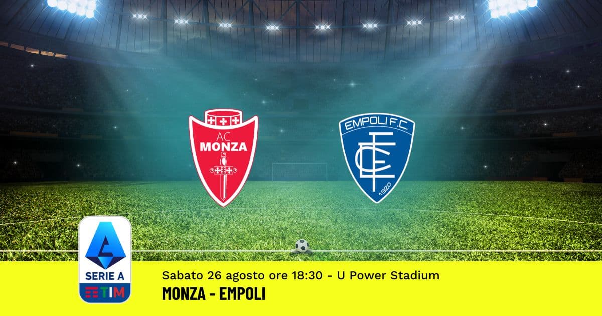 pronostico-monza-empoli-2-giornata-serie-a-26-agosto-2023 pronostico-monza-empoli-2-giornata-serie-a-26-agosto-2023