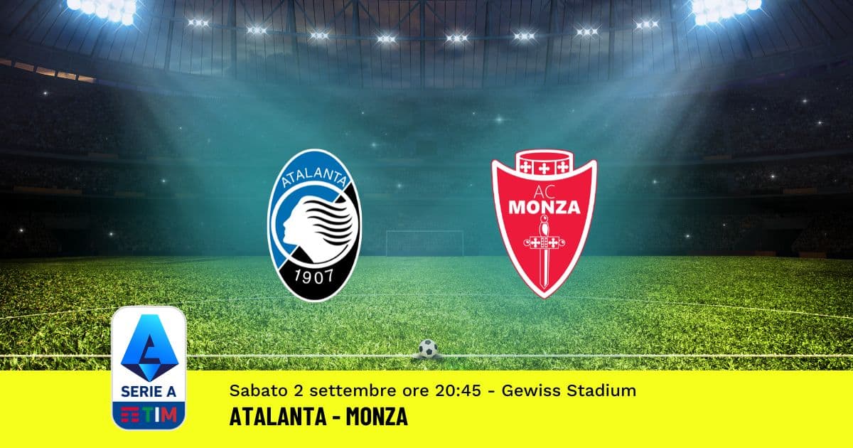 pronostico-atalanta-monza-3-giornata-serie-a-2-settembre-2023 pronostico-atalanta-monza-3-giornata-serie-a-2-settembre-2023
