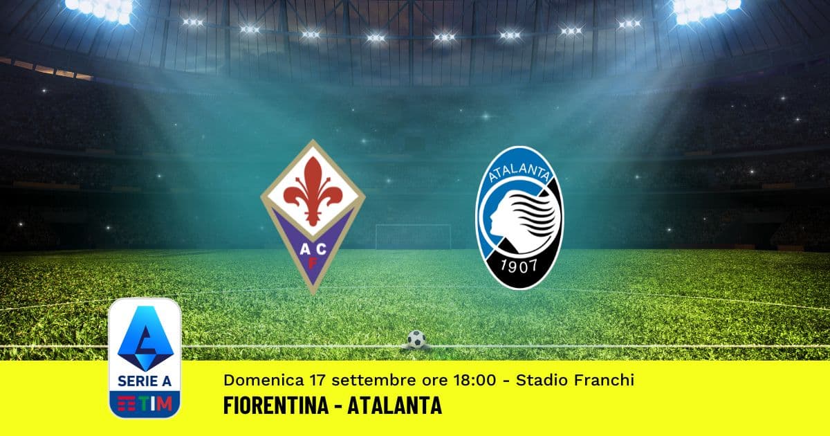 pronostico-fiorentina-atalanta-4-giornata-serie-a-17-settembre-2023 pronostico-fiorentina-atalanta-4-giornata-serie-a-17-settembre-2023