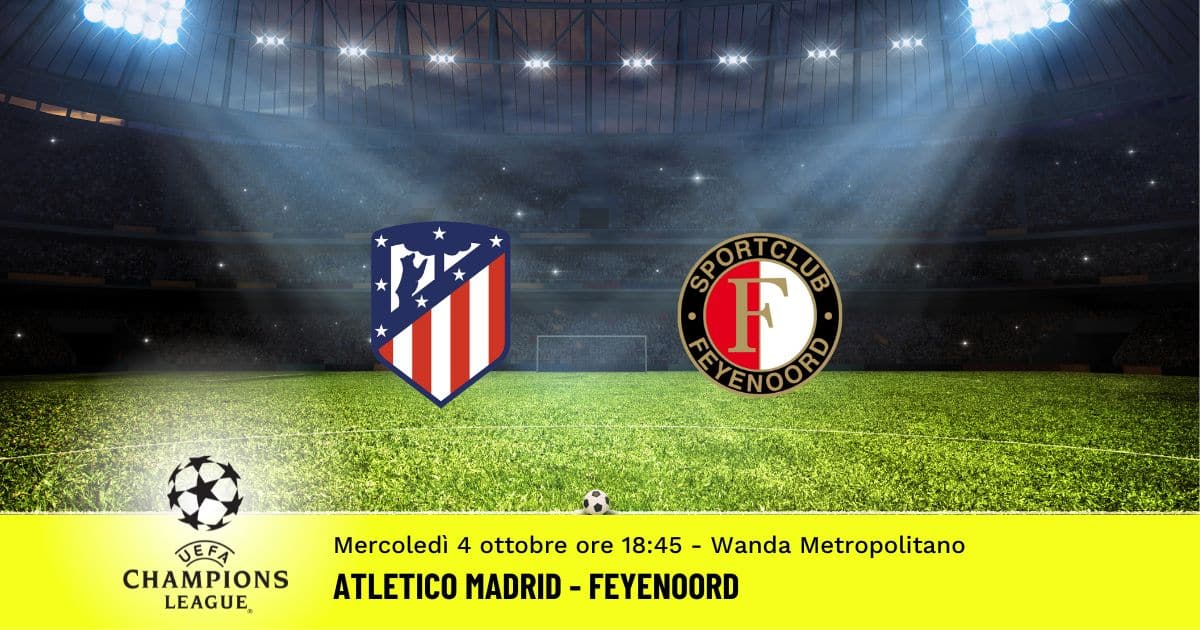 atletico-madrid-feyenoord-champions-league-4-ottobre-2023 atletico-madrid-feyenoord-champions-league-4-ottobre-2023