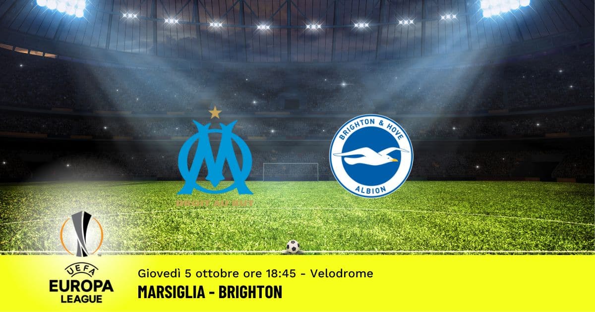marsiglia-brighton-europa-league-5-ottobre-2023 marsiglia-brighton-europa-league-5-ottobre-2023