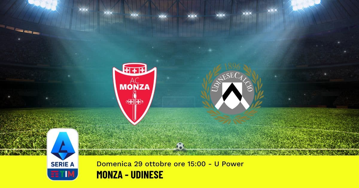 pronostico-monza-udinese-10-giornata-serie-a-29-ottobre-2023 pronostico-monza-udinese-10-giornata-serie-a-29-ottobre-2023