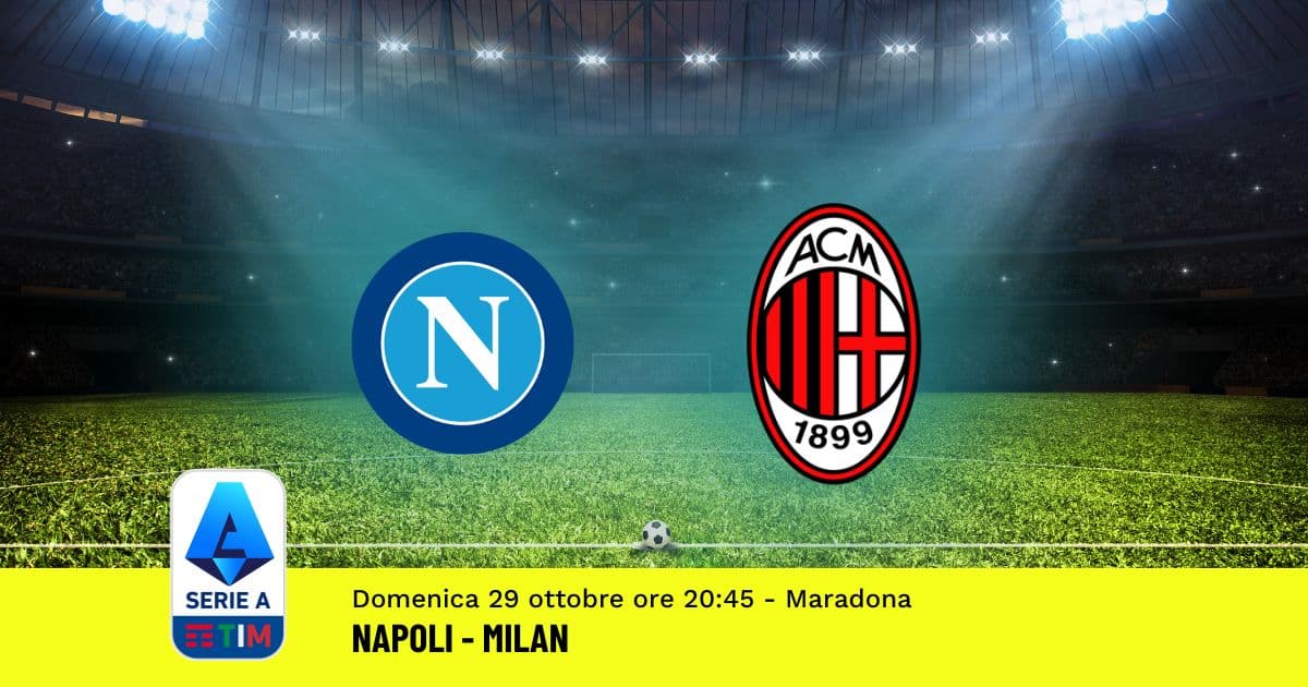 pronostico-napoli-milan-10-giornata-serie-a-29-ottobre-2023 pronostico-napoli-milan-10-giornata-serie-a-29-ottobre-2023