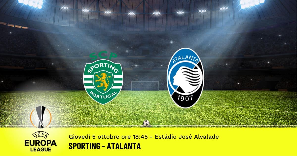 sporting-atalanta-europa-league-5-ottobre-2023 sporting-atalanta-europa-league-5-ottobre-2023