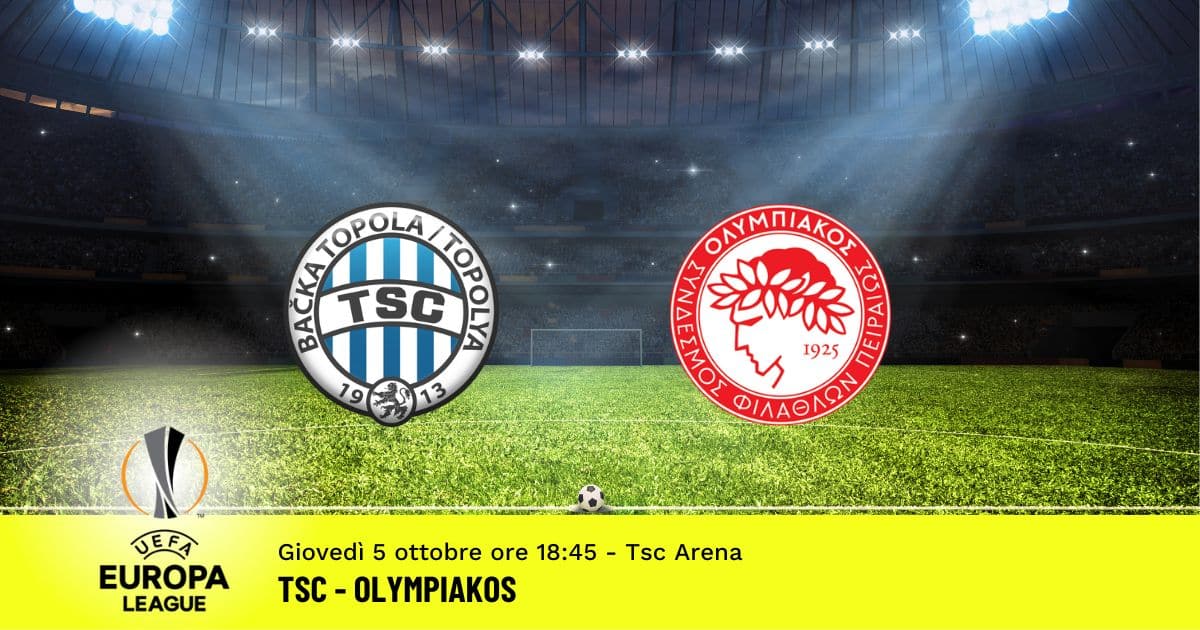 tsc-olympiakos-europa-league-5-ottobre-2023 tsc-olympiakos-europa-league-5-ottobre-2023