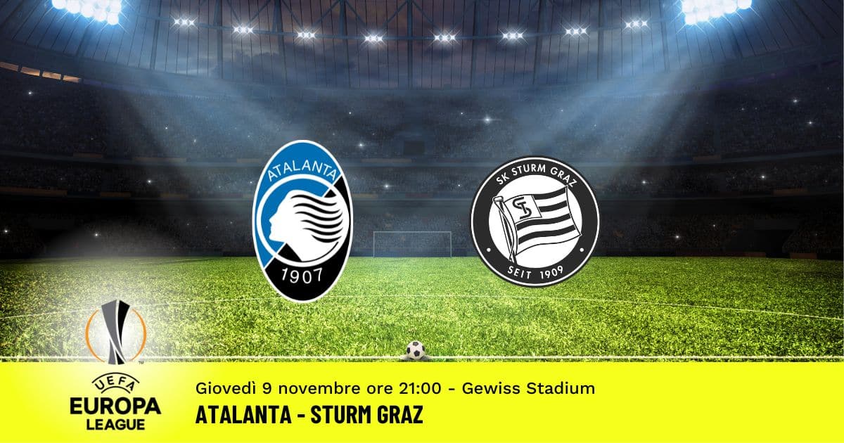 atalanta-sturm-graz-europa-league-9-novembre-2023 atalanta-sturm-graz-europa-league-9-novembre-2023