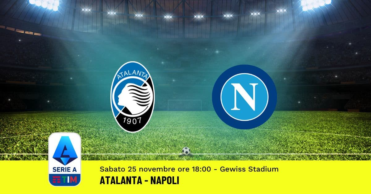 pronostico-atalanta-napoli-13-giornata-serie-a-25-novembre-2023 pronostico-atalanta-napoli-13-giornata-serie-a-25-novembre-2023