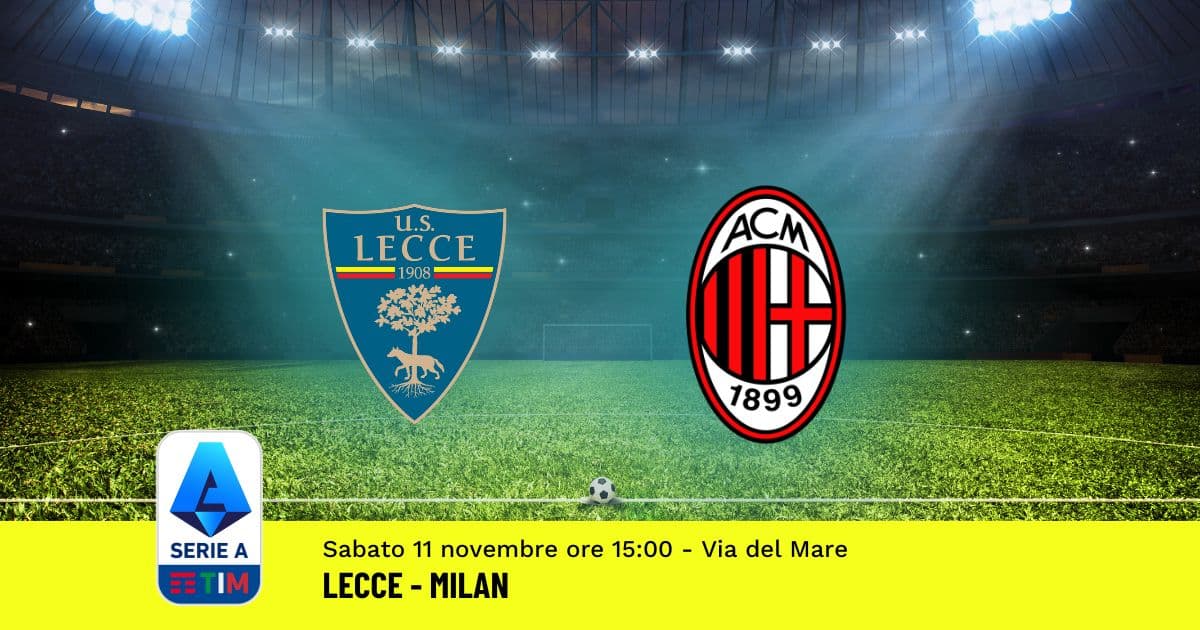 pronostico-lecce-milan-12-giornata-serie-a-11-novembre-2023 pronostico-lecce-milan-12-giornata-serie-a-11-novembre-2023
