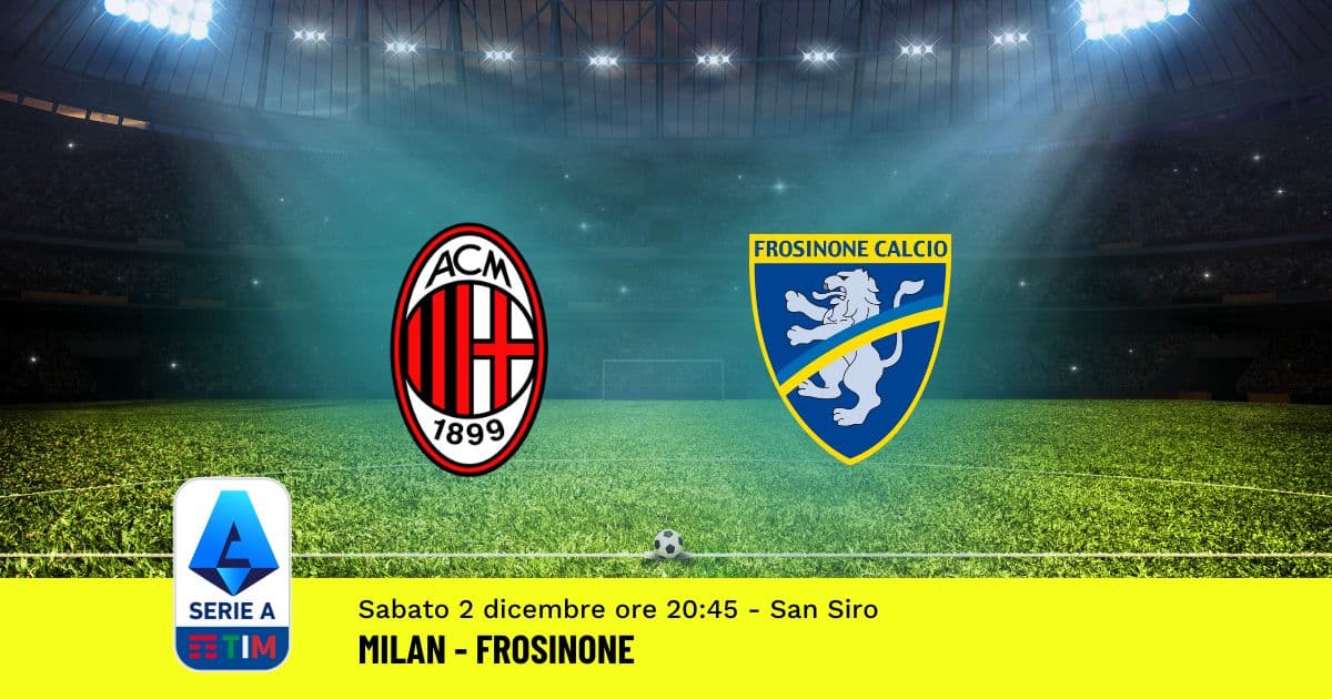 pronostico-milan-frosinone-14-giornata-serie-a-2-dicembre-2023 pronostico-milan-frosinone-14-giornata-serie-a-2-dicembre-2023