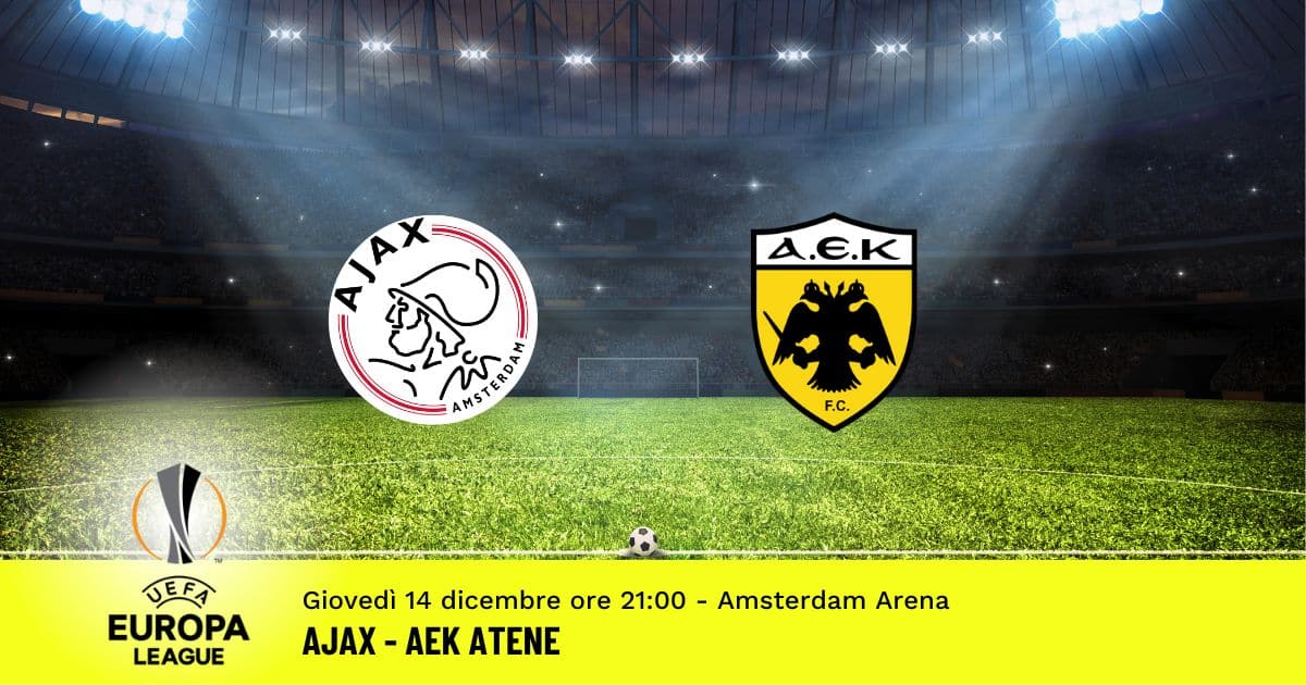 ajak-aek-atene-europa-league-14-dicembre-2023 ajak-aek-atene-europa-league-14-dicembre-2023