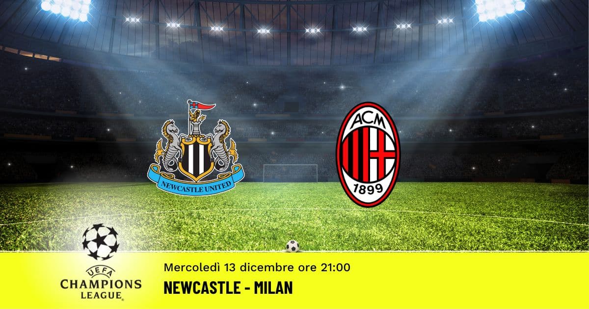 newcastle-milan-champions-league-13-dicembre-2023 newcastle-milan-champions-league-13-dicembre-2023