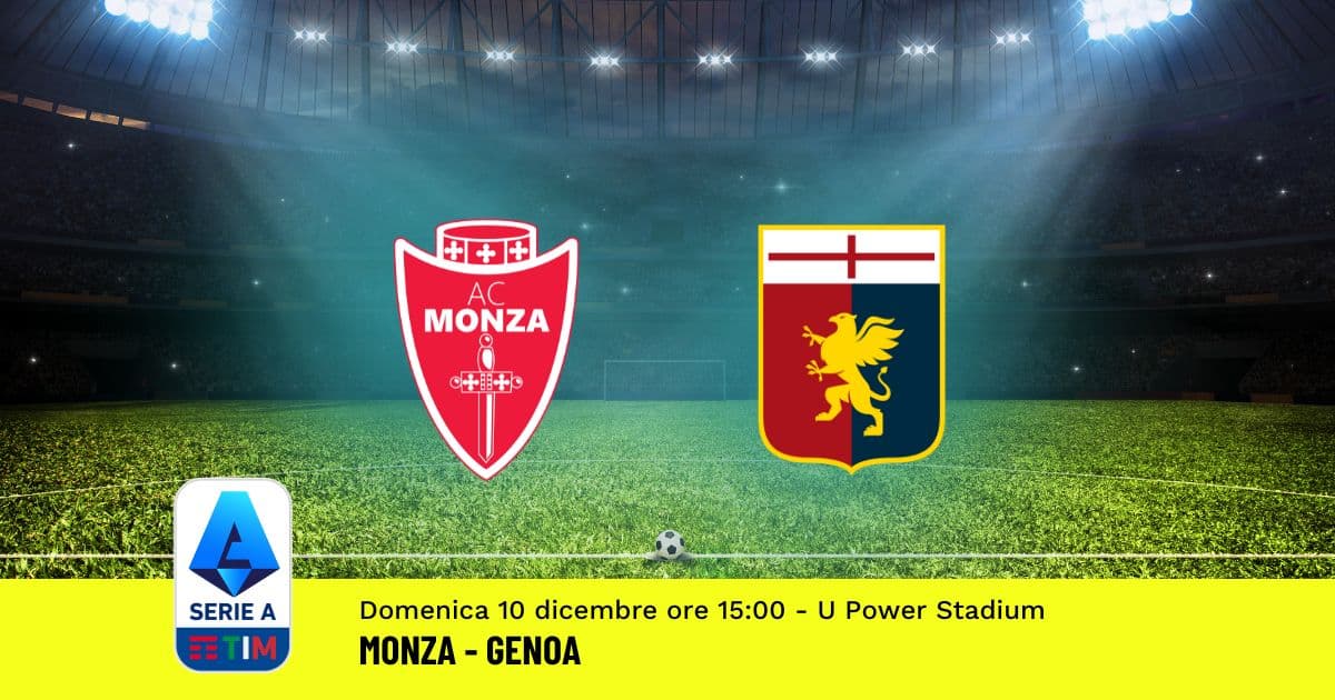 pronostico-monza-genoa-15-giornata-serie-a-10-dicembre-2023 pronostico-monza-genoa-15-giornata-serie-a-10-dicembre-2023