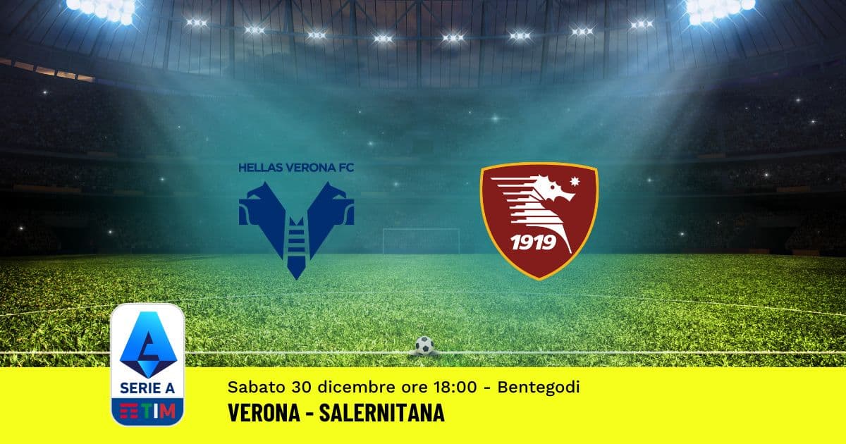 pronostico-verona-salernitana-18-giornata-serie-a-30-dicembre-2023 pronostico-verona-salernitana-18-giornata-serie-a-30-dicembre-2023