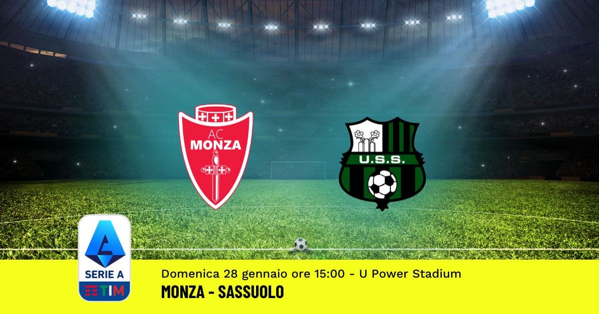 pronostico-monza-sassuolo-22-giornata-serie-a-28-gennaio-2024 pronostico-monza-sassuolo-22-giornata-serie-a-28-gennaio-2024
