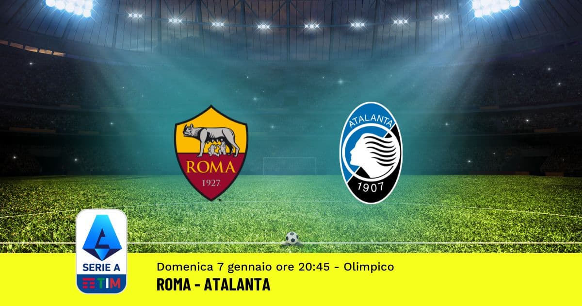 pronostico-roma-atalanta-19-giornata-serie-a-7-gennaio-2024 pronostico-roma-atalanta-19-giornata-serie-a-7-gennaio-2024
