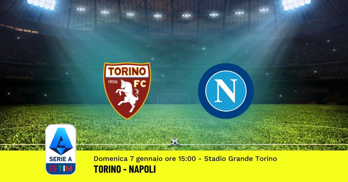 pronostico-torino-napoli-19-giornata-serie-a-7-gennaio-2024 pronostico-torino-napoli-19-giornata-serie-a-7-gennaio-2024