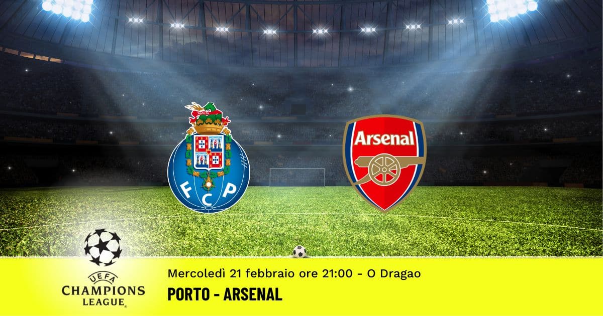 porto-arsenal-champions-league-21-febbraio-2024 porto-arsenal-champions-league-21-febbraio-2024