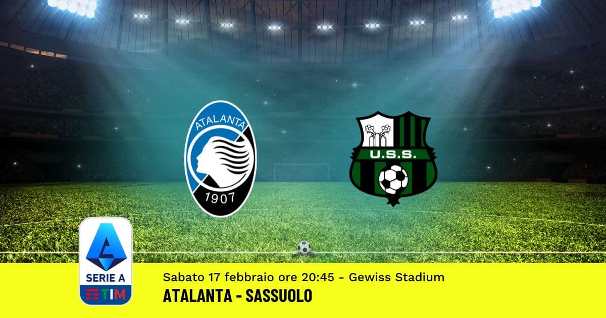 pronostico-atalanta-sassuolo-25-giornata-serie-a-17-febbraio-2024 pronostico-atalanta-sassuolo-25-giornata-serie-a-17-febbraio-2024