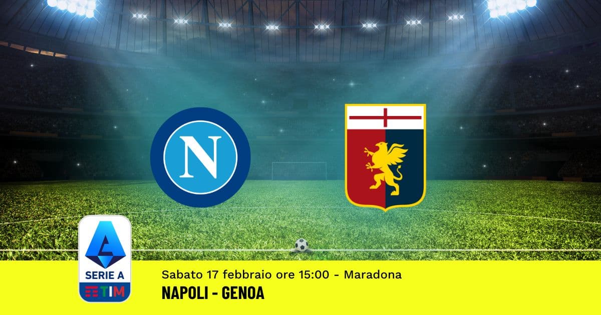 pronostico-napoli-genoa-25-giornata-serie-a-17-febbraio-2024 pronostico-napoli-genoa-25-giornata-serie-a-17-febbraio-2024