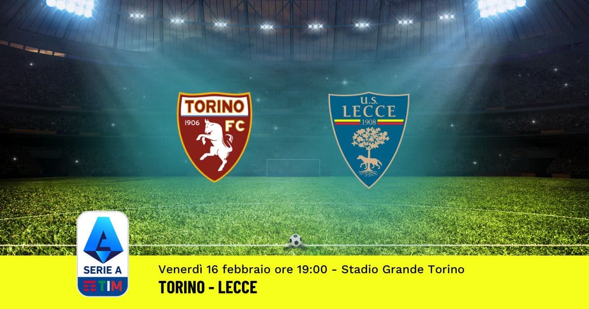 pronostico-torino-lecce-25-giornata-serie-a-16-febbraio-2024 pronostico-torino-lecce-25-giornata-serie-a-16-febbraio-2024
