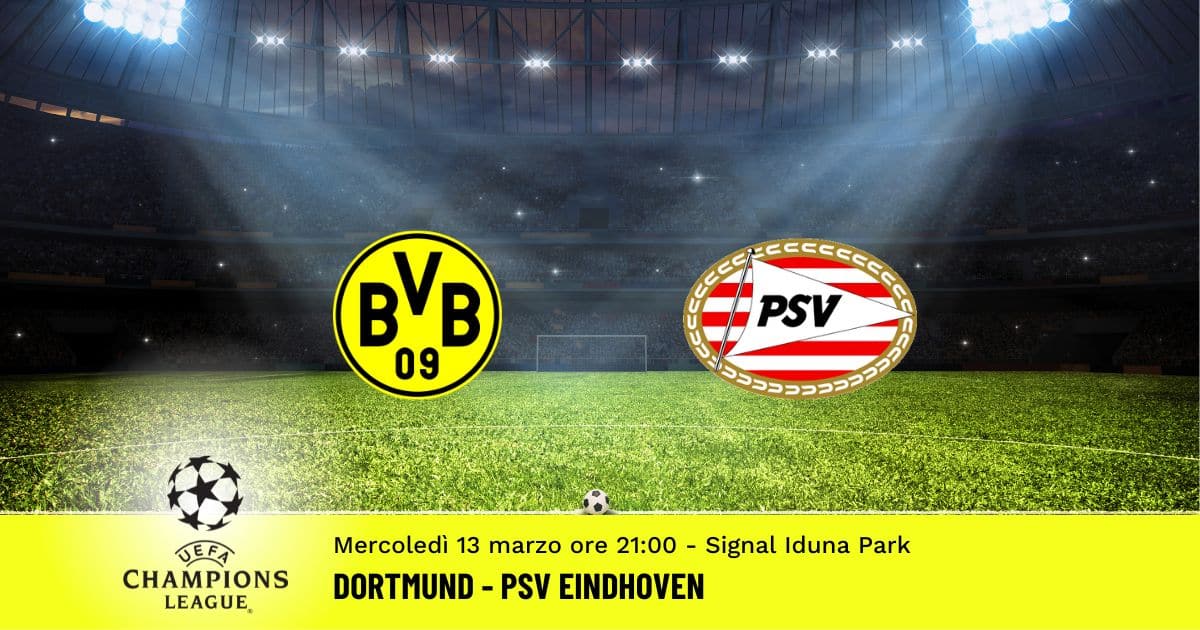 dortmund-psv-eindhoven-13-marzo-2024 dortmund-psv-eindhoven-13-marzo-2024