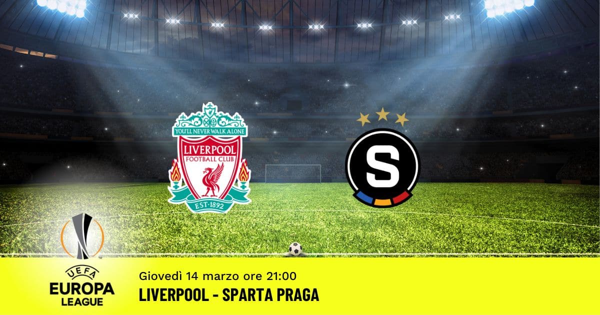 liverpool-sparta-praga-europa-league-14-marzo-2024 liverpool-sparta-praga-europa-league-14-marzo-2024