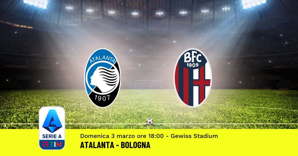 pronostico-atalanta-bologna-27-giornata-serie-a-3-marzo-2024 pronostico-atalanta-bologna-27-giornata-serie-a-3-marzo-2024