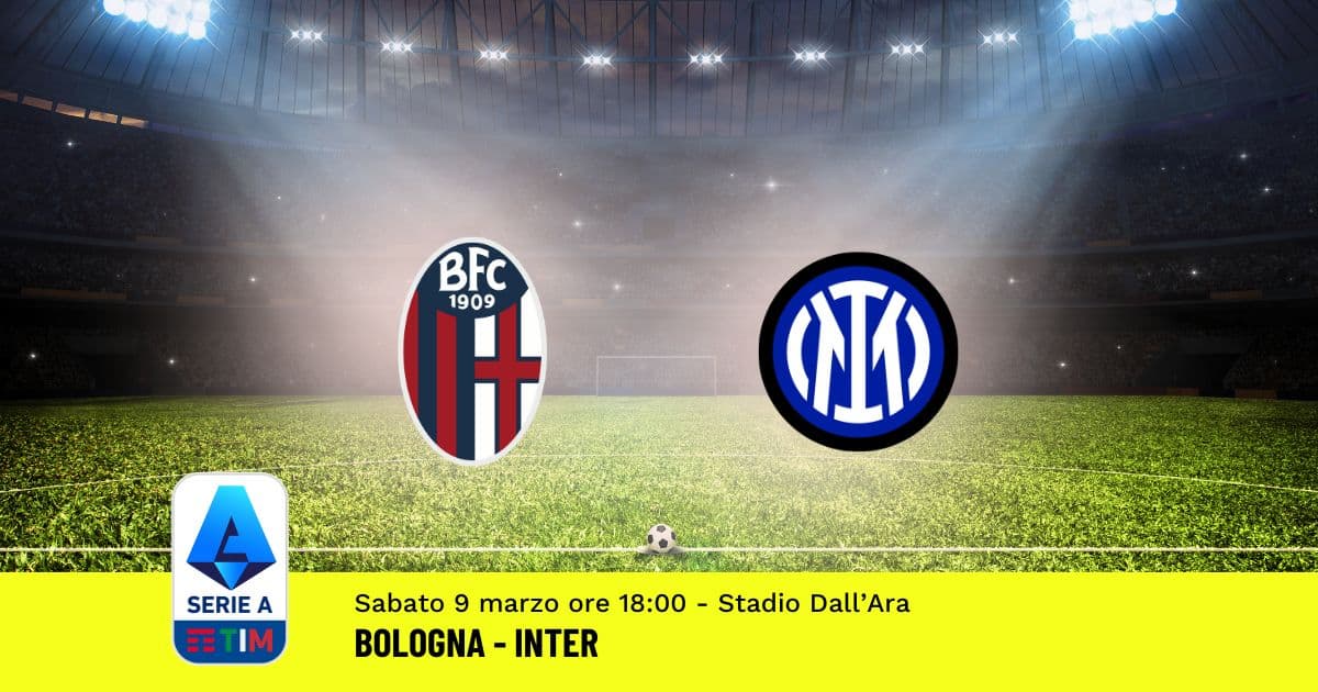pronostico-bologna-inter-28-giornata-serie-a-9-marzo-2024 pronostico-bologna-inter-28-giornata-serie-a-9-marzo-2024