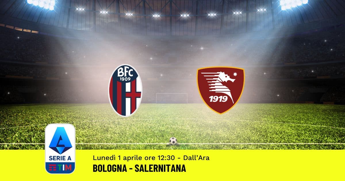 pronostico-bologna-salernitana-30-giornata-serie-a-1-aprile-2024 pronostico-bologna-salernitana-30-giornata-serie-a-1-aprile-2024