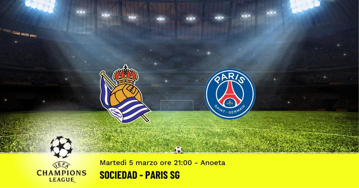 sociedad-paris-champions-league-5-marzo-2024 sociedad-paris-champions-league-5-marzo-2024