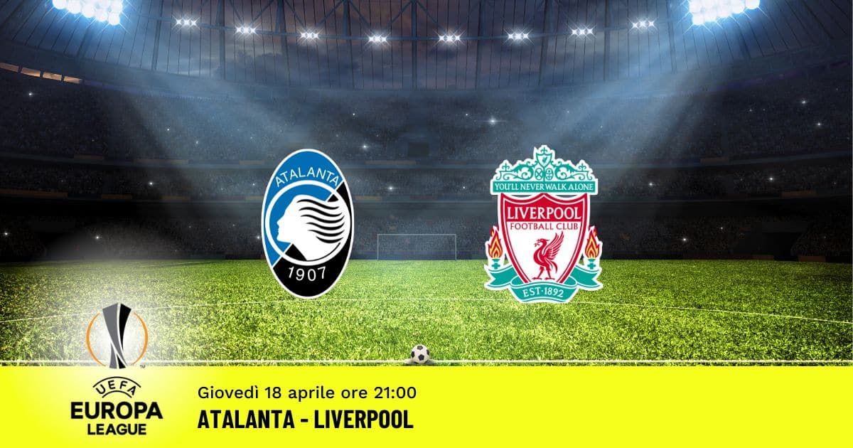 atalanta-liverpool-europa-league-18-aprile-2024 atalanta-liverpool-europa-league-18-aprile-2024