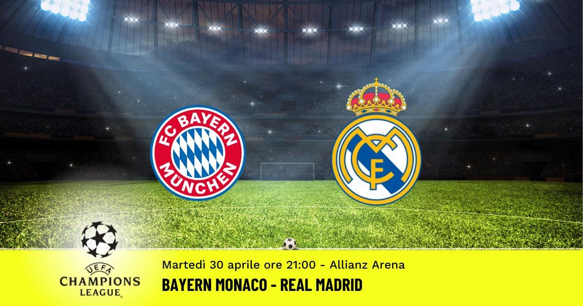 bayern-real-madrid-champions-league-30-aprile-2024 bayern-real-madrid-champions-league-30-aprile-2024
