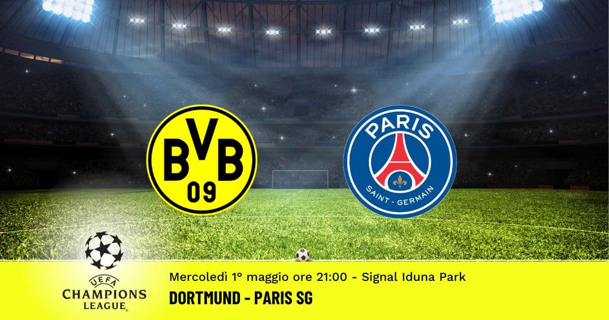 dortmund-paris-champions-league-1-maggio-2024 dortmund-paris-champions-league-1-maggio-2024