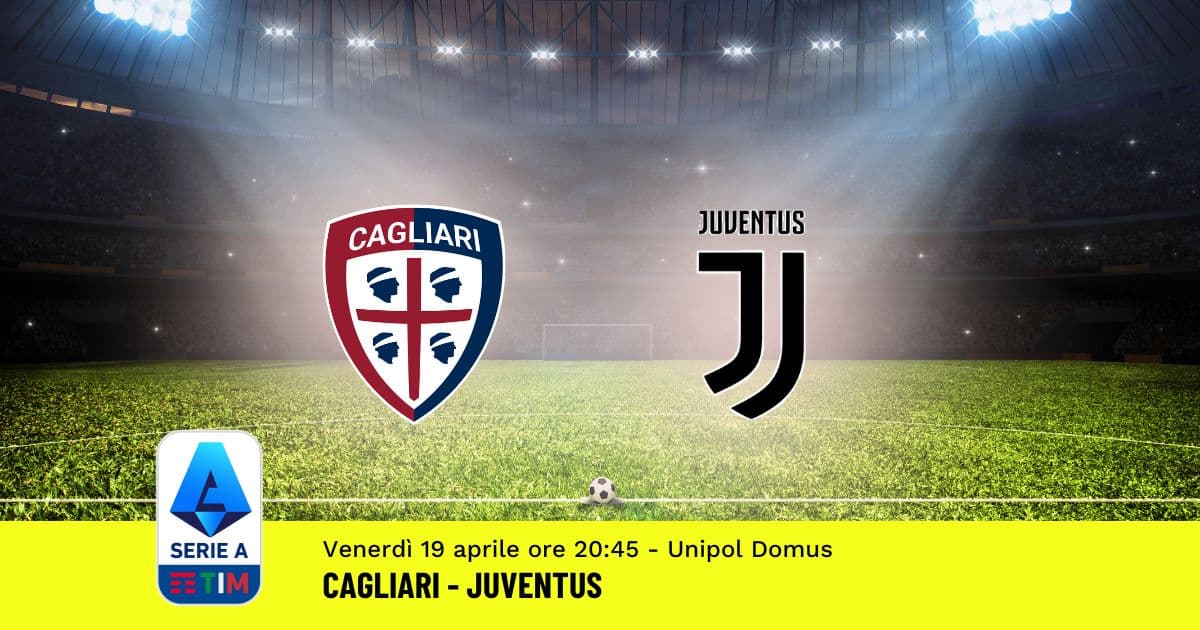 pronostico-cagliari-juventus-33-giornata-serie-a-19-aprile-2024 pronostico-cagliari-juventus-33-giornata-serie-a-19-aprile-2024