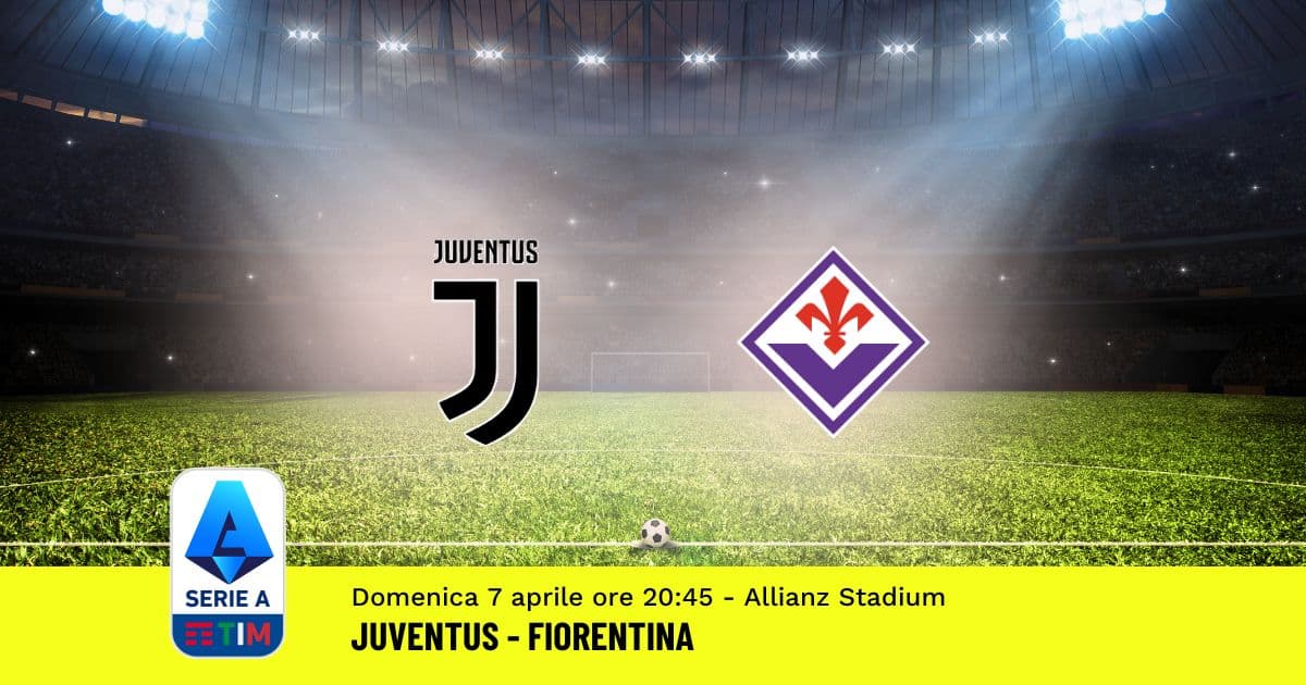 pronostico-juventus-fiorentina-31-giornata-serie-a-7-aprile-2024 pronostico-juventus-fiorentina-31-giornata-serie-a-7-aprile-2024