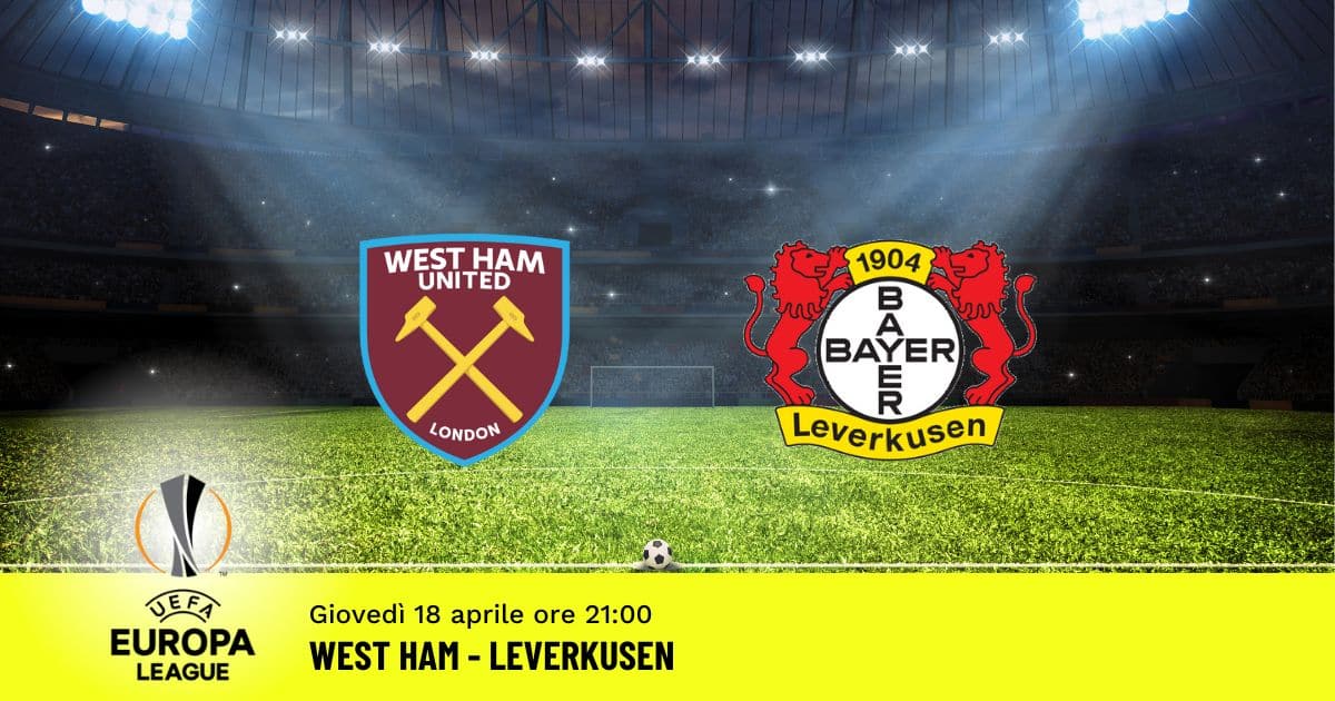 west-ham-leverkusen-europa-league-18-aprile-2024 west-ham-leverkusen-europa-league-18-aprile-2024