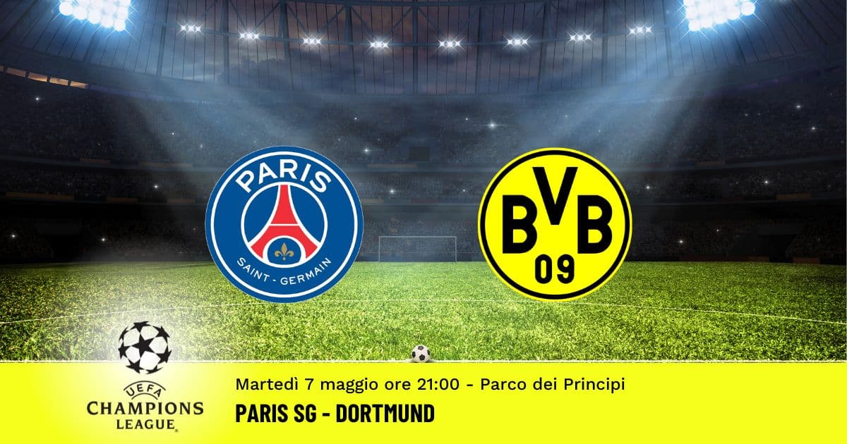 paris-dortmund-champions-league-7-maggio-2024 paris-dortmund-champions-league-7-maggio-2024