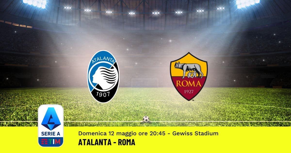 pronostico-atalanta-roma-36-giornata-serie-a-12-maggio-2024 pronostico-atalanta-roma-36-giornata-serie-a-12-maggio-2024