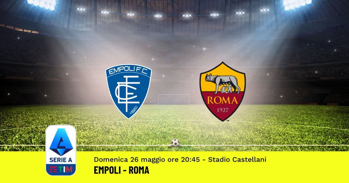 pronostico-empoli-roma-38-giornata-serie-a-26-maggio-2024 pronostico-empoli-roma-38-giornata-serie-a-26-maggio-2024