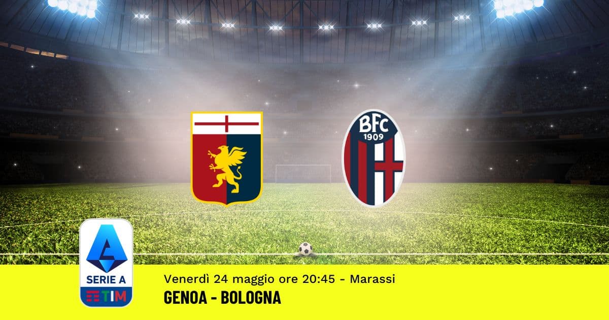 pronostico-genoa-bologna-38-giornata-serie-a-24-maggio-2024 pronostico-genoa-bologna-38-giornata-serie-a-24-maggio-2024