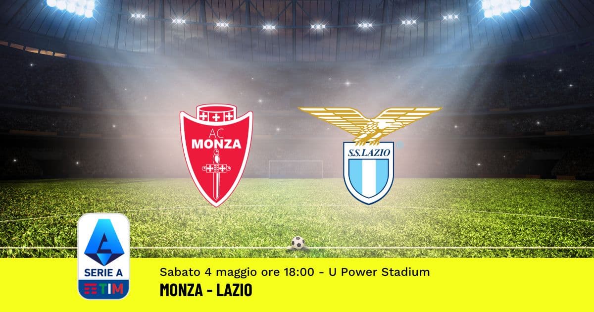 pronostico-monza-lazio-35-giornata-serie-a-4-maggio-2024 pronostico-monza-lazio-35-giornata-serie-a-4-maggio-2024